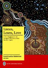 Thumbnail - Social Justice Statement 2023-2024 Listen, Learn, Love - A New Engagement with Aboriginal and Torres Strait Islander Peoples.