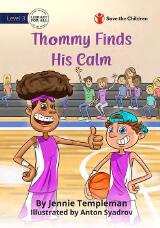 Thumbnail - Thommy finds his calm