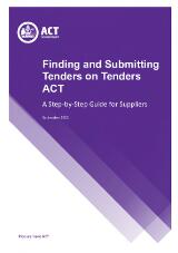 Thumbnail - Finding and submitting tenders on Tenders ACT : a step-by-step guide for suppliers.