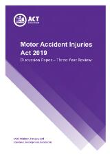 Thumbnail - Motor Accident Injuries Act 2019 discussion paper : three year review.