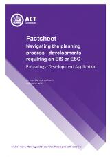 Thumbnail - Factsheet: navigating the planning process - developments requiring an EIS or ESO : preparing a development application.