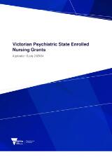 Thumbnail - Victorian psychiatric state enrolled nursing grants : application guide 2023/24.