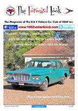 Thumbnail - The forward look : the magazine of the R & S Valiant Car Club of NSW Inc.