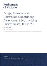 Thumbnail - Drugs, Poisons and Controlled Substances Amendment (Authorising Pharmacists) Bill 2023 : Bill brief.