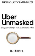 Thumbnail - UberUnmasked : the game changer with questionable ethics