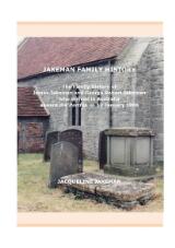 Thumbnail - Jakeman family history : the family history of James Jakeman and George Robert Jakeman, who arrived in Australia aboard the Parthia on 13 January 1886
