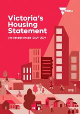 Thumbnail - Victoria's housing statement : the decade ahead : 2024-2034.