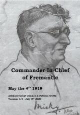 Thumbnail - Commander-In-Chief of Fremantle : May the 4th 1919.