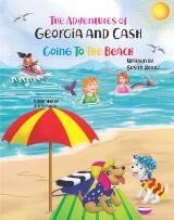 Thumbnail - Going To The Beach : The Adventures Of Georgia and Cash.