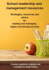 Thumbnail - School Leadership and Management Resources : Strategies, resources and advice for leading and managing highly functioning schools.