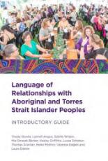 Thumbnail - The language of relationships with Aboriginal and Torres Strait Islander Peoples : introductory guide