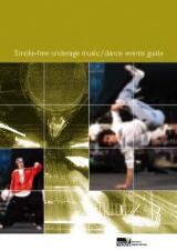 Thumbnail - Smoke-free underage music/dance events guide.