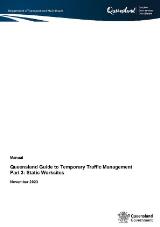 Thumbnail - Queensland guide to temporary traffic management. Part 3 : static worksites : manual