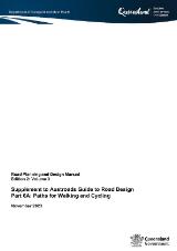 Thumbnail - Road planning and design manual. Volume 3, Guide to road design. Part 6A, Paths for walking and cycling
