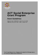 Thumbnail - ACT Social enterprise grant program : grant guidelines.