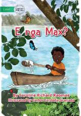 Thumbnail - Where Is Max? - E nga Max?.
