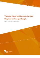 Thumbnail - Victorian home and community care program for younger people : interim guidelines.