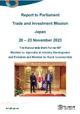 Thumbnail - Report to Parliament trade and investment mission, Japan, 20-23 November 2023