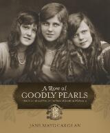 Thumbnail - A Row of Goodly Pearls : One Hundred and Twenty-five Years of Loreto in Melbourne.