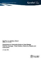 Thumbnail - Supplement to Austroads guide to road design. Part 5., Drainage : road surface, networks, basins and subsurface