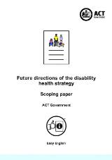 Thumbnail - Future directions of the disability health strategy : scoping paper : easy English.