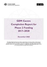 Thumbnail - GEM Centre : Completion report for Phase 2 funding, 2017-2020.