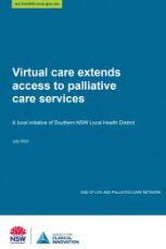 Thumbnail - Virtual care extends access to palliative care services : a local initiative of Southern NSW Local Health District