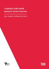 Thumbnail - Change our game : research grants program : 2023-24 application guidelines.