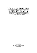 Thumbnail - The Australian Ackary family, including Ball, Callaghan, Currans and 'Glasgow' Thomson families : the ancestors and descendants of Albert Ackary 1889-1974 and Clara Maud Ball 1908-1982 and their families.