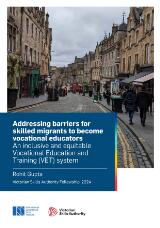 Thumbnail - Addressing barriers for skilled migrants to become vocational educators An inclusive and equitable Vocational Education and Training (VET) system.
