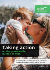 Thumbnail - Taking action on the preventable burden of mito : responding to the economic study on the preventable burden of mitochondrial disease (mito) in Australia.