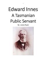 Thumbnail - Edward Innes : A Tasmanian public servant