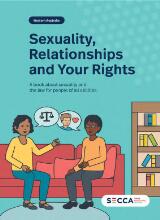 Thumbnail - Sexuality, Relationships and Your Rights - WA: A Book about Sexuality and the Law for People of All Abilities.
