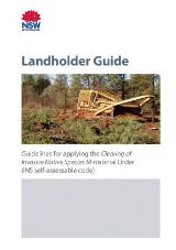Thumbnail - Landholder guide : guidelines for applying the Clearing of Invasive Native Species Ministerial Order (INS self-assessable code).