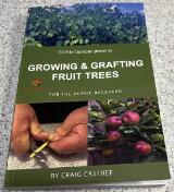 Thumbnail - Growing and Grafting Fruit Trees : For the Aussie Backyard.