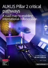 Thumbnail - AUKUS Pillar 2 critical pathways : a road map to enabling international collaboration