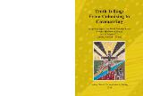 Thumbnail - Truth Telling: From Colonising to Covenanting : The Proceedings of the Fourth Uniting Church National History Society Conference, 24-27 August 2023, Darwin Northern Territory