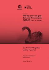 Thumbnail - Metropolitan Region Scheme Amendment 1405/57 - South Mandogalup Urban Precinct (City of Kwinana) - Report on Submissions : MRS 1405/57 - South Mandogalup Urban Precinct.