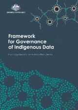 Thumbnail - Framework for governance of indigenous data : practical guidance for the Australian Public Service