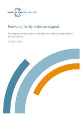 Thumbnail - Providing family violence support : Exploring ways energy retailers can provide family violence assistance that is safe and effective.