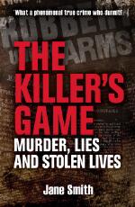 Thumbnail - The killer's game : murder, lies and stolen lives