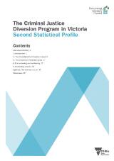 Thumbnail - The Criminal Justice Diversion Program in Victoria: Second Statistical Profile.