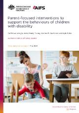 Thumbnail - Parent-focused interventions to support the behaviours of children with disability.