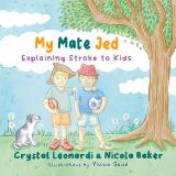 Thumbnail - My mate Jed : explaining stroke to kids