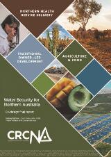 Thumbnail - Water security for Northern Australia : co-design report
