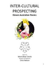 Thumbnail - Inter-cultural prospecting : poems on the neighbours and places within and without Australia.