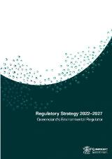 Thumbnail - Regulatory strategy 2022-2027 : Queensland's environmental regulator