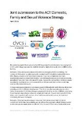 Thumbnail - Joint submission to the ACT Domestic, Family and Sexual Violence Strategy.