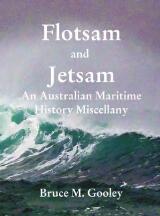 Thumbnail - Flotsam and Jetsam : An Australian Maritime History Miscellany