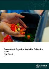 Thumbnail - Queensland organics kerbside collection trials : final report.